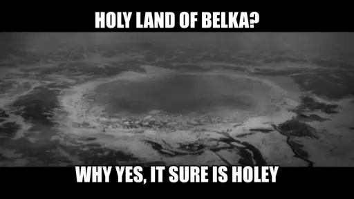 Holy land of Belka? Why yes, it sure is holey (picture of the aftermath of June 6th, 1995)