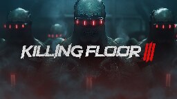 Killing Floor 3 - Announcement Trailer