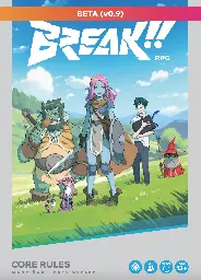 Systemcrawl: Break!! RPG